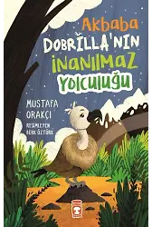 Akbaba Dobrilla'nın İnanılmaz Yolculuğu