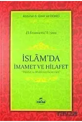İslam'da İmamet ve Hilafet Hilafet ve Halifenin Görevleri