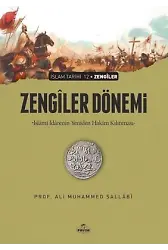 Zengiler Dönemi İslami İdarenin Yeniden Hakim Kılınması