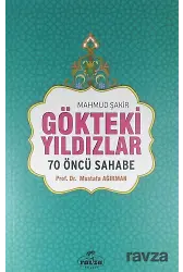 Gökteki Yıldızlar / 70 Öncü Sahabe (Karton Kapak)