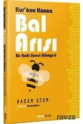 Kurana Konan Bal Arısı Bir Nahl Suresi Hikayesi