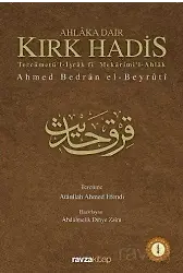 Ahlaka Dair Kırk Hadis Tercümetü'l-İşrak fi Mekarimi'l-Ahlak