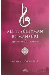 Ali B. Süleyman El-Mansuri ve Meşhur Mısır Tariki Kurraları