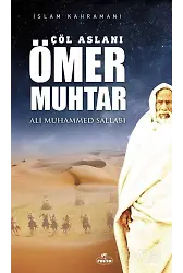 Çöl Aslanı Ömer Muhtar / İslam Kahramanları 1