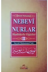 Davet Yolunda Nebevî Nurlar 2 Davetçiye Öğütler