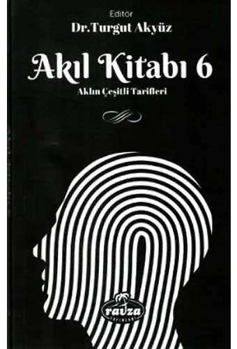 Akıl Kitabı 6 Aklın Çeşitli Tarifleri