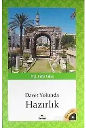 Davet Yolunda Hazirlik