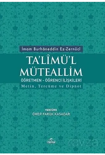 Talimül Müteallim Ögretmen-Ögrenci Iliskileri (Türkçe-Arapça)