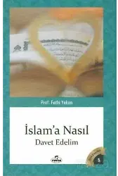 Islama Nasil Davet Edelim