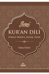 Yeni Kur'an Dili İtikat, İbadet, Ahlak, Siyer