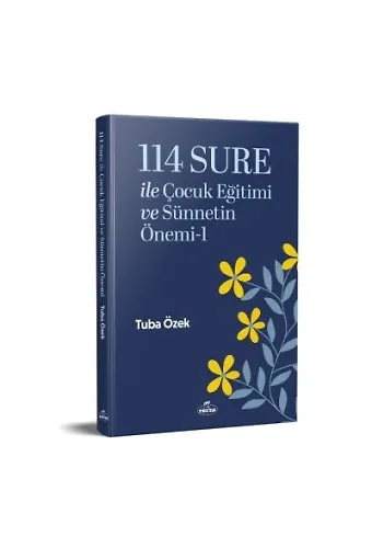 114 Sure ile Çocuk Eğitimi ve Sünnetin Önemi-1