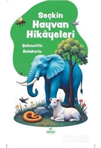Seçkin Hayvan Hikayeleri