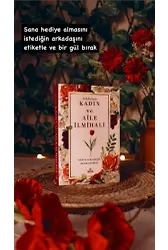 Delilleriyle Kadın ve Aile İlmihali