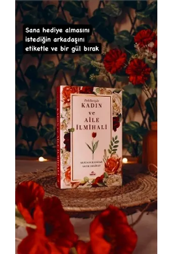 Delilleriyle Kadın ve Aile İlmihali