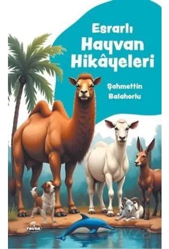 Esrarlı Hayvan Hikayeleri