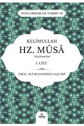 Kelimullah Hz. Musa Aleyhisselam (1. Cilt)