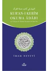 Kur'an-ı Kerim Okuma Adabı Et-Tibyan fi Adabı Hamaletil-Kur'an