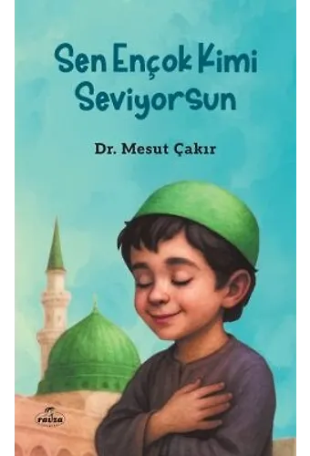 Sen Ençok Kimi Seviyorsun