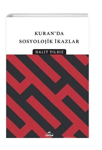 Kur'an'dan Sosyolojik İkazlar