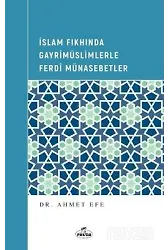 İslam Fıkhında Gayrimüslimlerle Ferdî Münasebetler