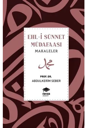 Ehl-İ Sünnet Müdafaası - Makaleler