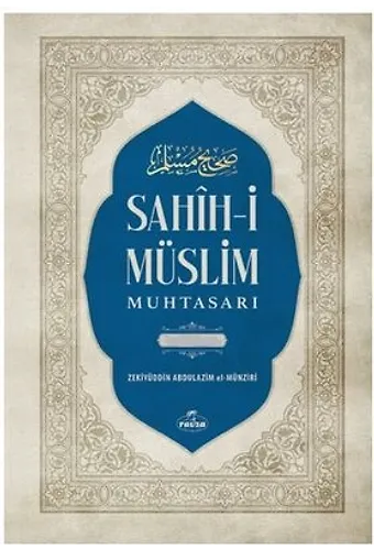 Sahih-i Müslim Muhtasarı ve Tercümesi (2 Cilt Tahkikli)