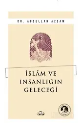 İslam ve İnsanlığın Geleceği