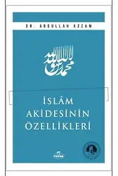 İslam Akidesinin Özellikleri