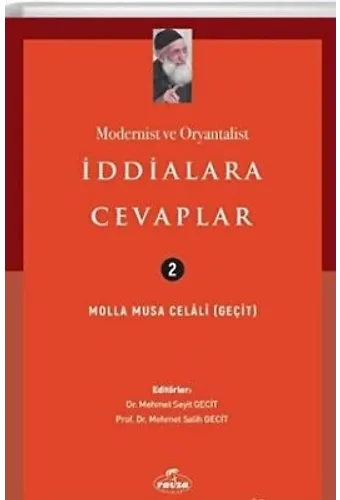 Modernist ve Oryantalist İddialara Cevaplar