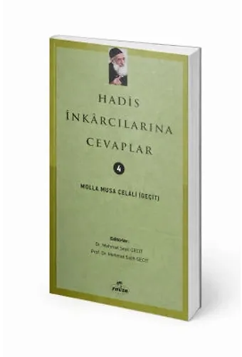 Hadis İnkarcılarına Cevaplar
