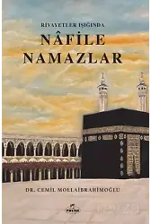 Rivayetler Işığında Nafile Namazlar