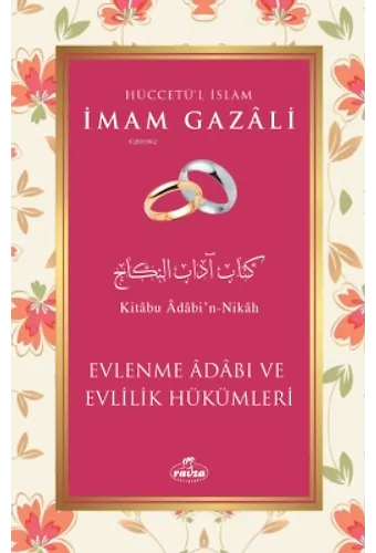 Evlenme Adabı ve Evlilik Hükümleri