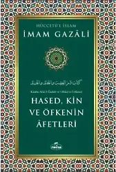 Hased, Kin ve Öfkenin Afetleri