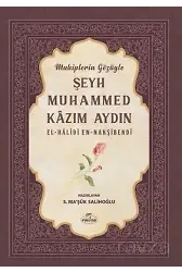 Muhiplerin Gözüyle Şeyh Muhammed Kazım