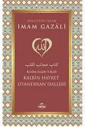 Kalbin Hayret Uyandıran Halleri