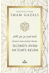 İlcamül Avam An İlmil Kelam