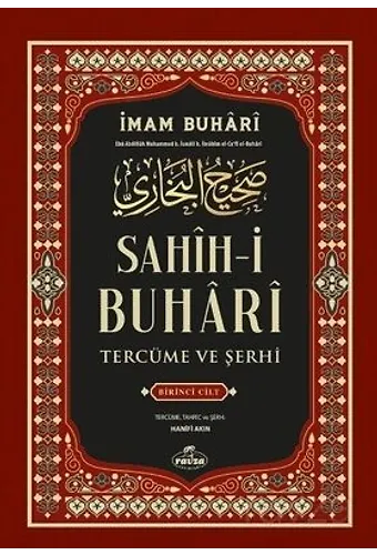 Sahih-i Buhari Tercüme ve Şerhi (Cilt 1)