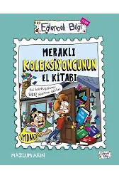 Meraklı Koleksiyoncunun El Kitabı