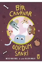 Bir Canavar Gördüm Sanki