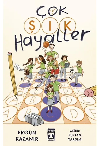 Çok Şık Hayaller