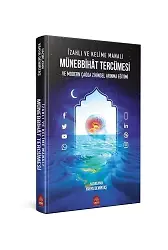 Münebbihat Tercümesi İzahlı Ve Kelime Manalı