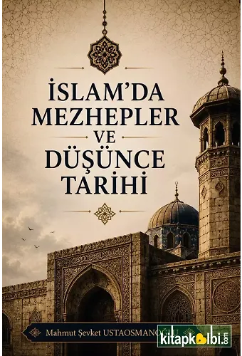 İslamda Mezhepler ve Düşünce Tarihi