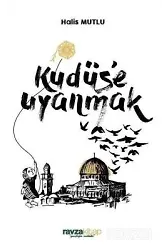 Kudüs'e Uyanmak