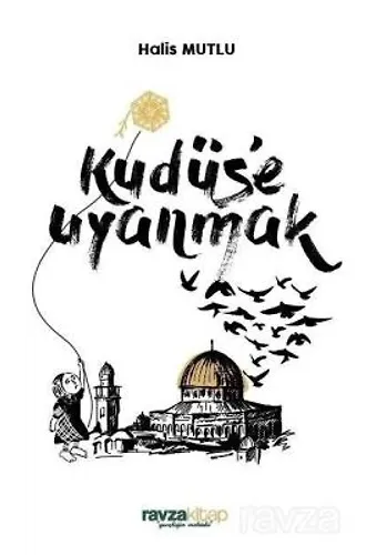 Kudüs'e Uyanmak