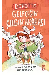 Dopotto - Geleceğin Çılgın Arabası