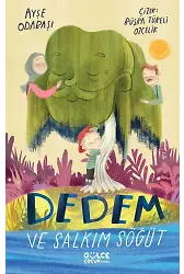 Dedem Ve Salkım Söğüt
