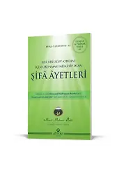 Her Bir Uzuv İçin Şifa Ayetleri