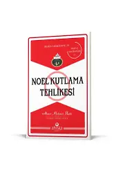 Noel Kutlama Tehlikesi