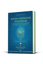Kur'an-ı Kerim'deki Tüm Dualar 2. Cilt