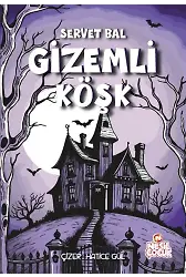 Gizemli Köşk